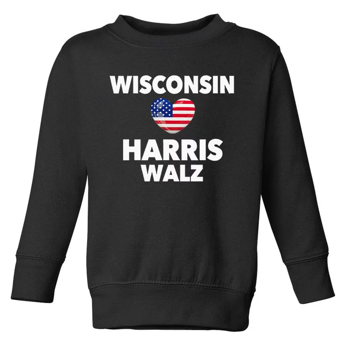 Wisconsin Loves Harris Walz America Us Election Democrat Toddler Sweatshirt