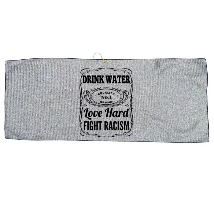 Water Love Hard Fight Racism Funny Gift Large Microfiber Waffle Golf Towel