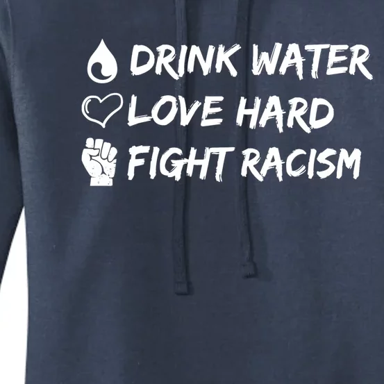 Water Love Hard Fight Racism Cute Gift Women's Pullover Hoodie