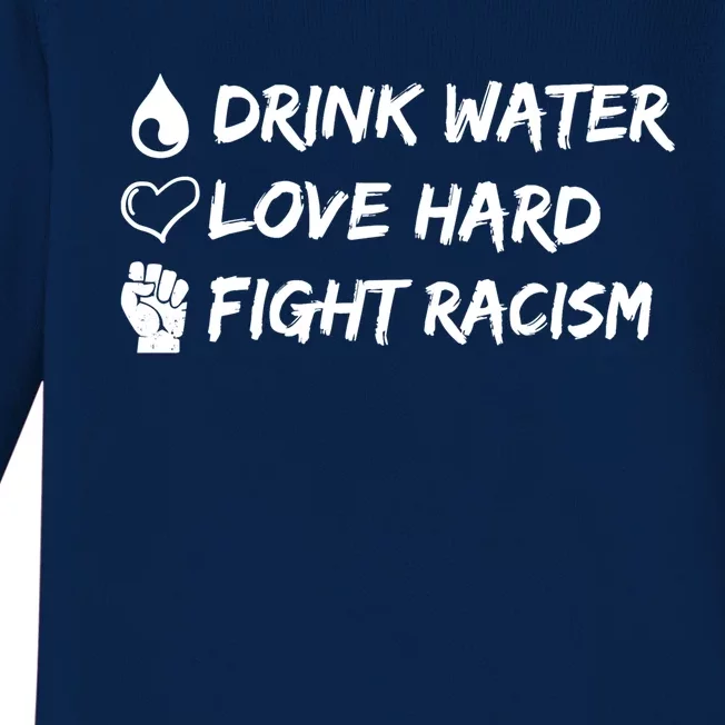 Water Love Hard Fight Racism Cute Gift Baby Long Sleeve Bodysuit