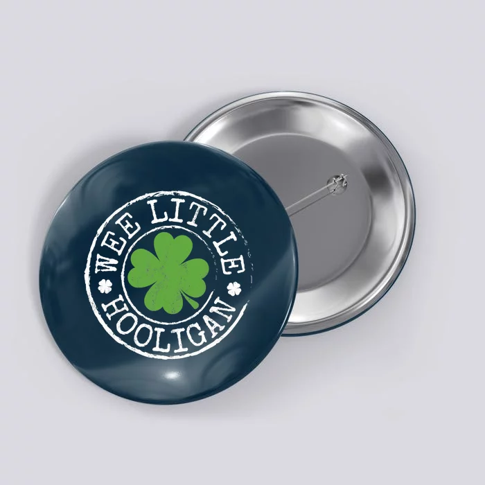 Wee Little Hooligan Funny Clovers Teen St Patrick's Day Button