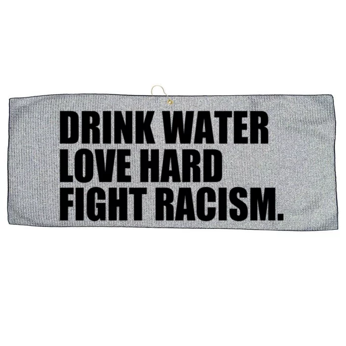 Water Love Hard Fight Racism Great Gift Large Microfiber Waffle Golf Towel