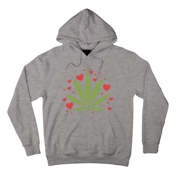 Weed Love Hearts Marijuana Cannabis Pothead 420 Gift Tall Hoodie