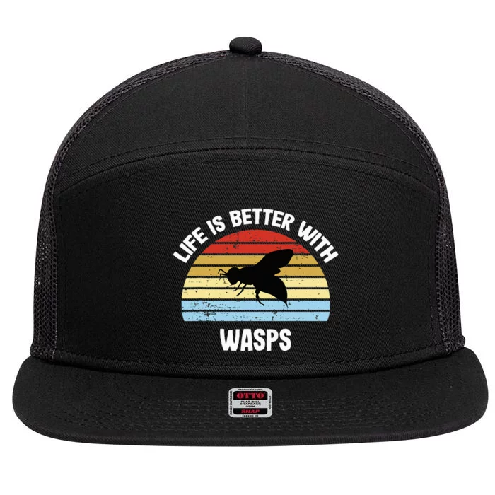 Wasp Life Is Better With Wasps 7 Panel Mesh Trucker Snapback Hat