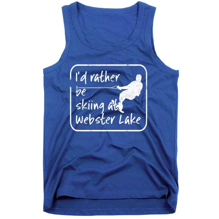 Webster Lake Indiana Id Rather Be Water Skiing Meaningful Gift Tank Top