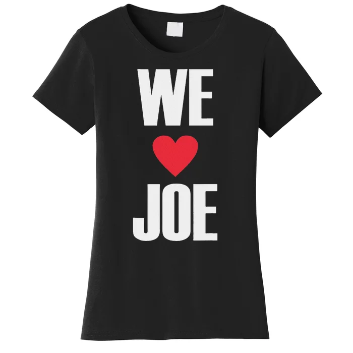 We Love Joe Biden 46th President United States Democrat Dnc Women's T-Shirt