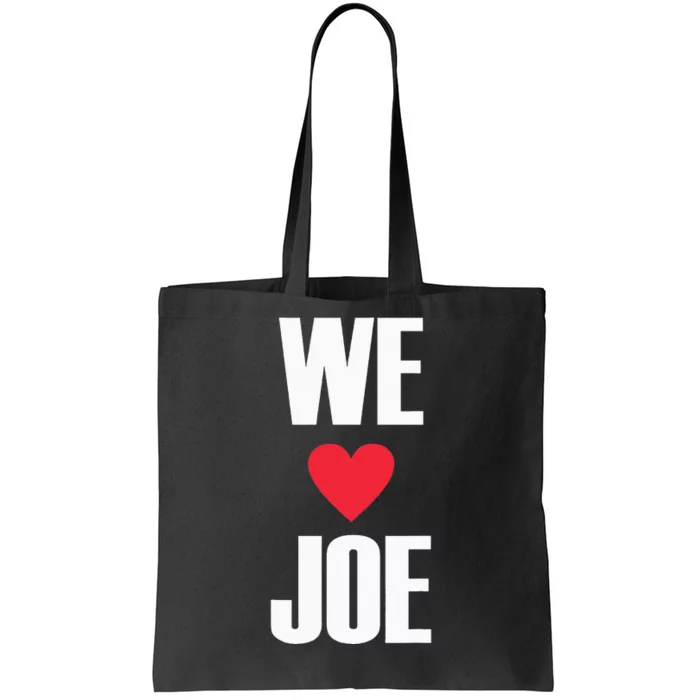 We Love Joe Biden 46th President United States Democrat Tote Bag