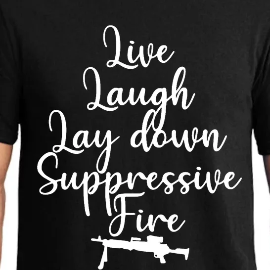 Wo Live Laugh Lay Down Suppressive Fire V-Neck Pajama Set