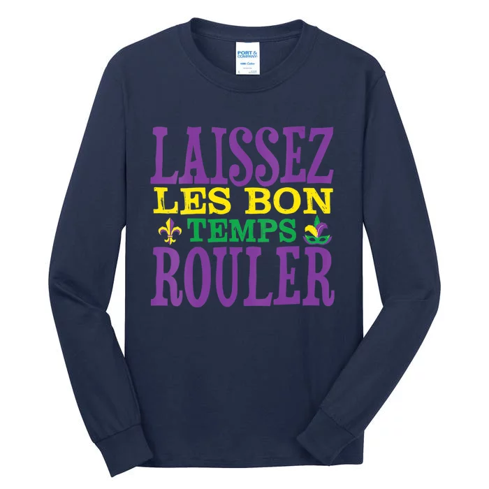 Womens Laissez Les Bons Temps Rouler Mardi Gras Funny Party Costume Tall Long Sleeve T-Shirt