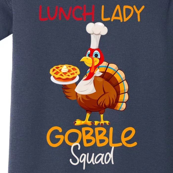 Women Lunch Lady Gobble Squad Thanksgiving Turkey Lunch Lady Baby Bodysuit