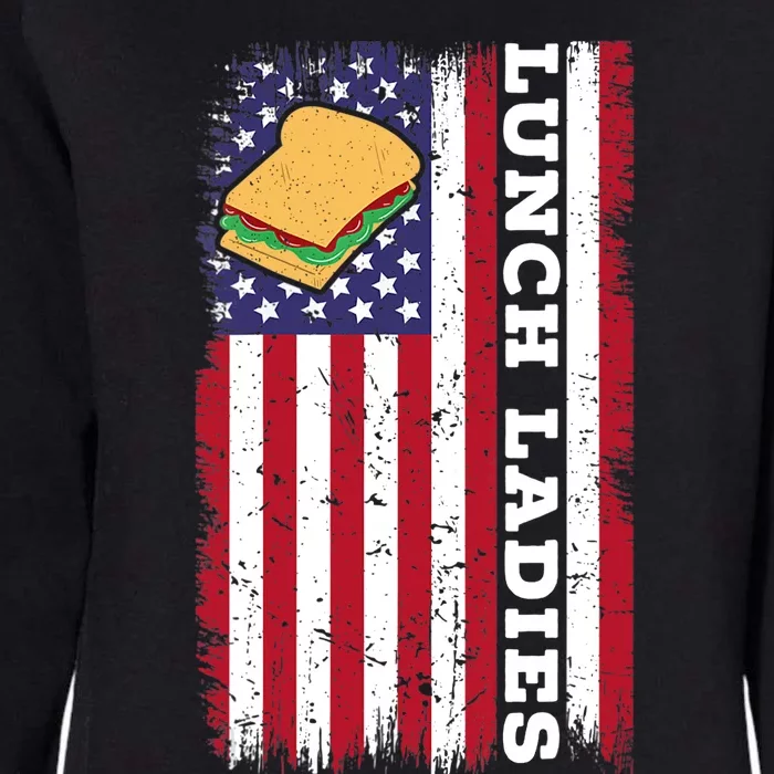 Wo Lunch Lady American USA Flag Cafeteria Worker 4th Of July Womens California Wash Sweatshirt