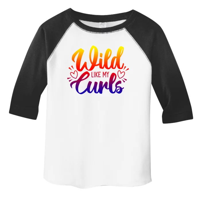 Wild Like My Curls Girls Funny Curly Hair Gift Toddler Fine Jersey T-Shirt