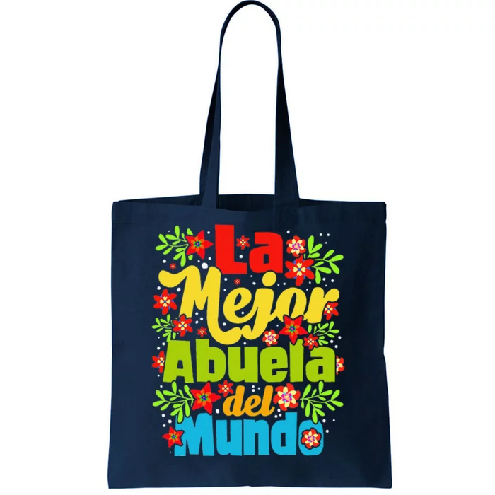 Womens La Mejor Abuela Del Mundo Hispanic Grandma Mother's Day Tote Bag