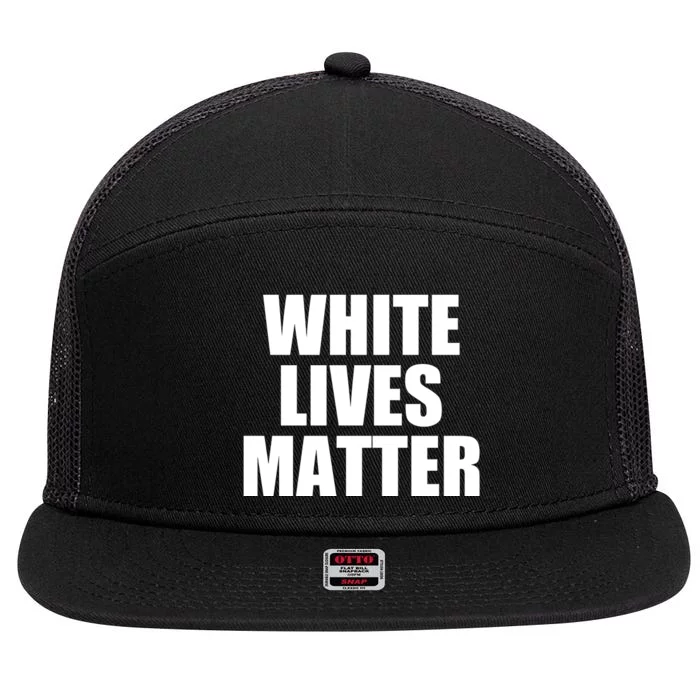 White Lives Matter 7 Panel Mesh Trucker Snapback Hat