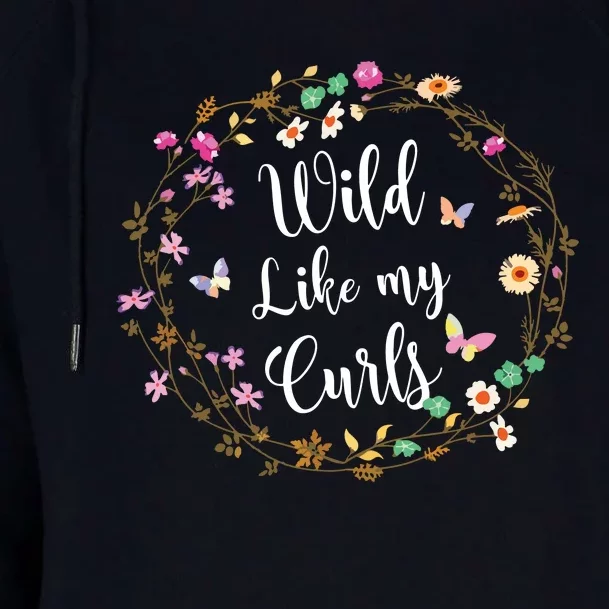 Wild Like My Curls Curly Haired For Women Girls Womens Funnel Neck Pullover Hood