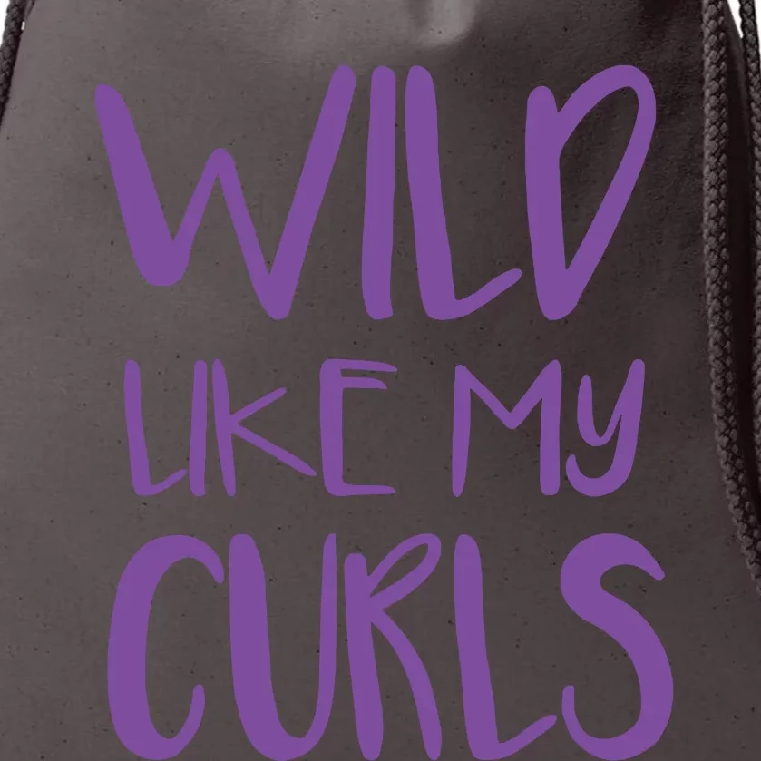 Wild Like My Curls Cute Curly Hair Design Drawstring Bag