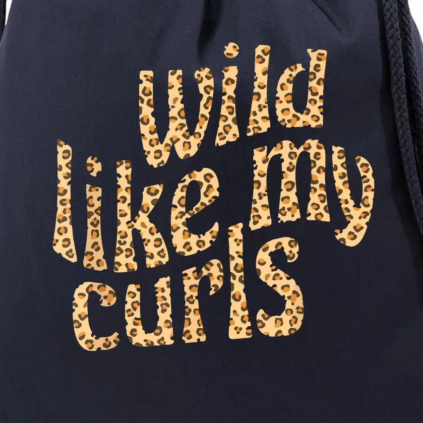 Wild Like My Curls Cute Curly Hair Leopard Cheetah Print Drawstring Bag