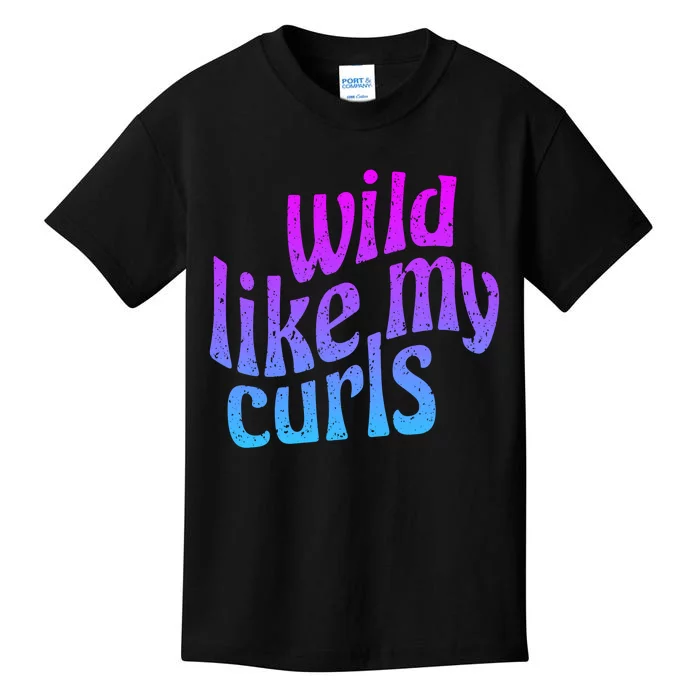 Wild Like My Curls / Cute Curly Hair / Hip 1960s Purple Gift Kids T-Shirt