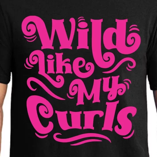 Wild Like My Curls For Curly Haired Kids And Adults Pajama Set