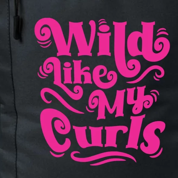 Wild Like My Curls For Curly Haired Kids And Adults Daily Commute Backpack