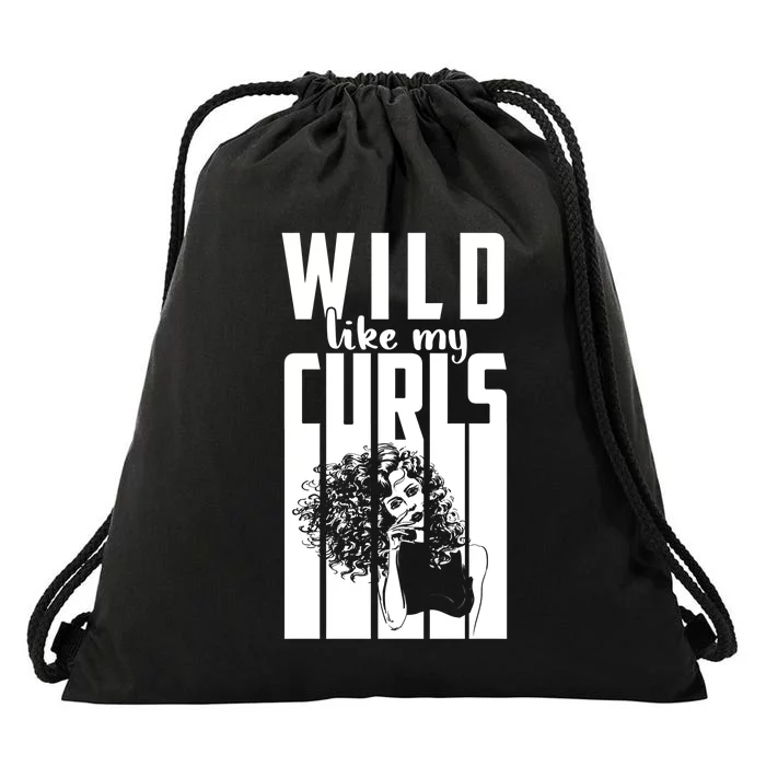 Wild Like My Curls Cute Curly Haired And Gift Cute Gift Drawstring Bag