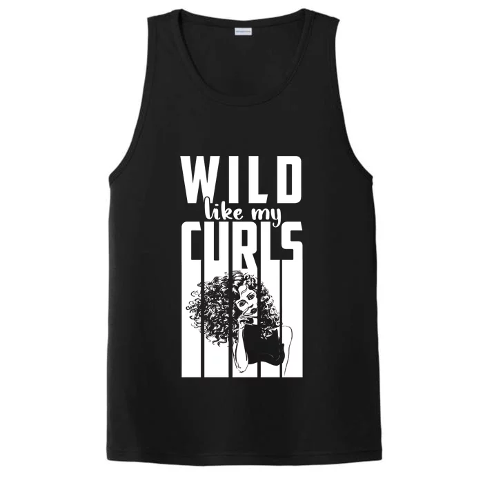 Wild Like My Curls Cute Curly Haired And Gift Cute Gift Performance Tank