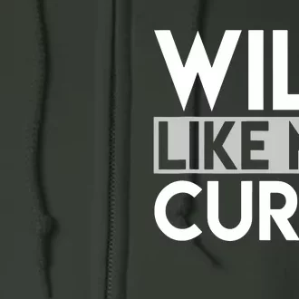 Wild Like My Curls Funny Saying Curly Haired Full Zip Hoodie