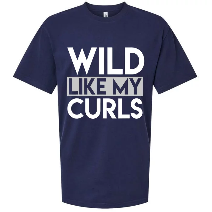 Wild Like My Curls Funny Saying Curly Haired Sueded Cloud Jersey T-Shirt