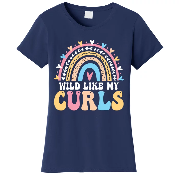 Wild Like My Curls Girls Funny Curly Hair Rainbow Women's T-Shirt