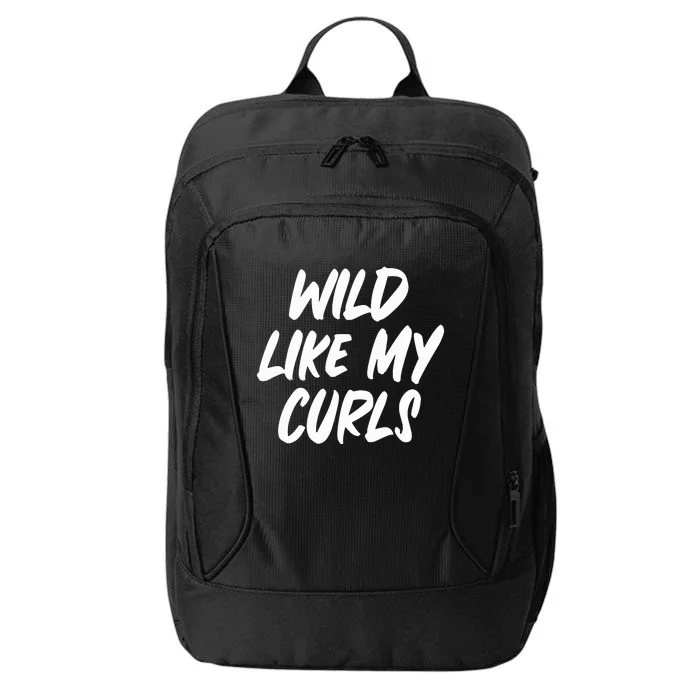 Wild Like My Curls Natural Hair Curly City Backpack