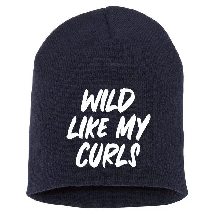 Wild Like My Curls Natural Hair Curly Short Acrylic Beanie