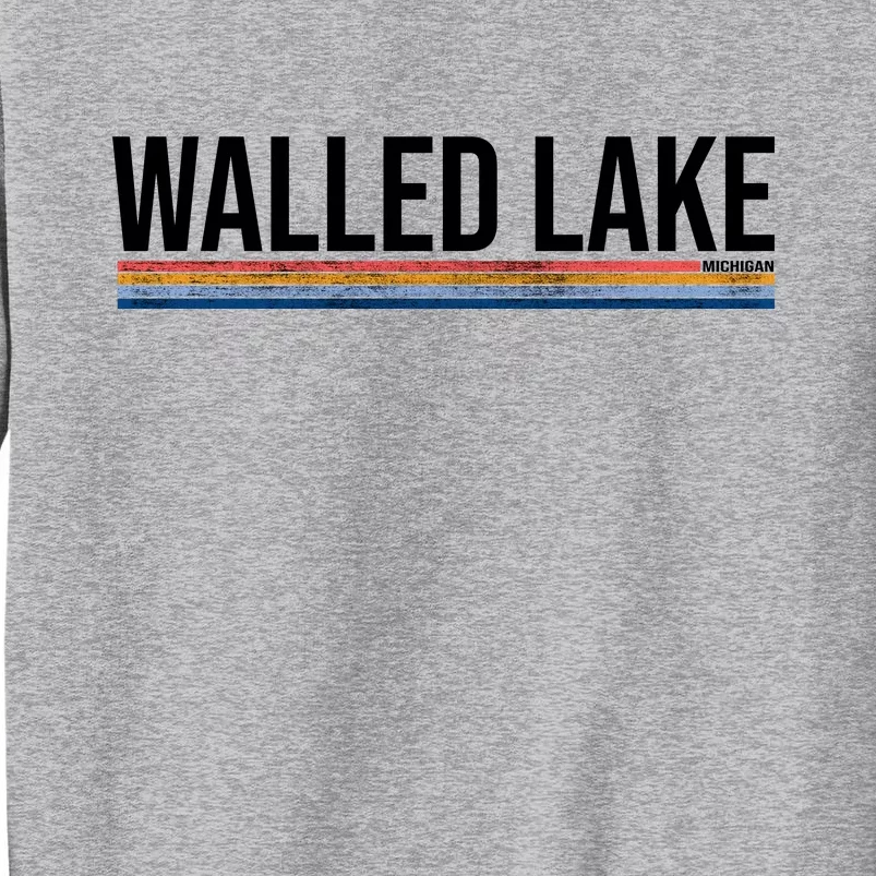 Walled Lake Michigan Retro Tall Sweatshirt