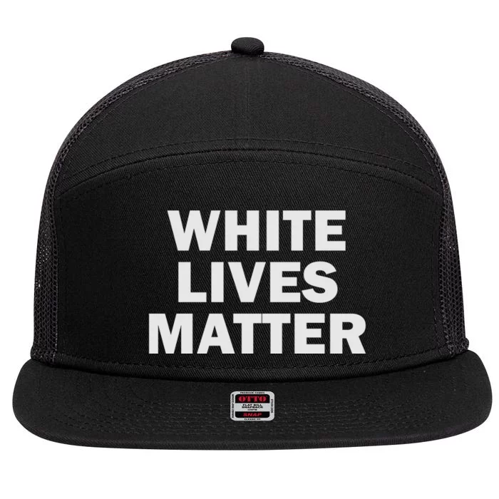 White Lives Matter All Lives Matter Black White Color 7 Panel Mesh Trucker Snapback Hat