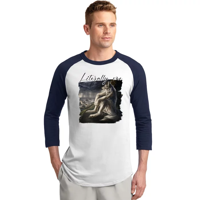 Wolf Literally Me Funny Meme Baseball Sleeve Shirt