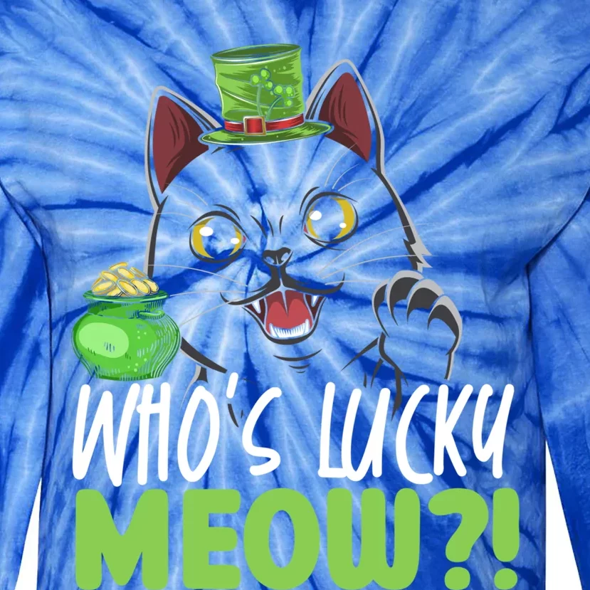 Who's Lucky Meow Irish Cat Lover Saint Patricks Day Gift Tie-Dye Long Sleeve Shirt