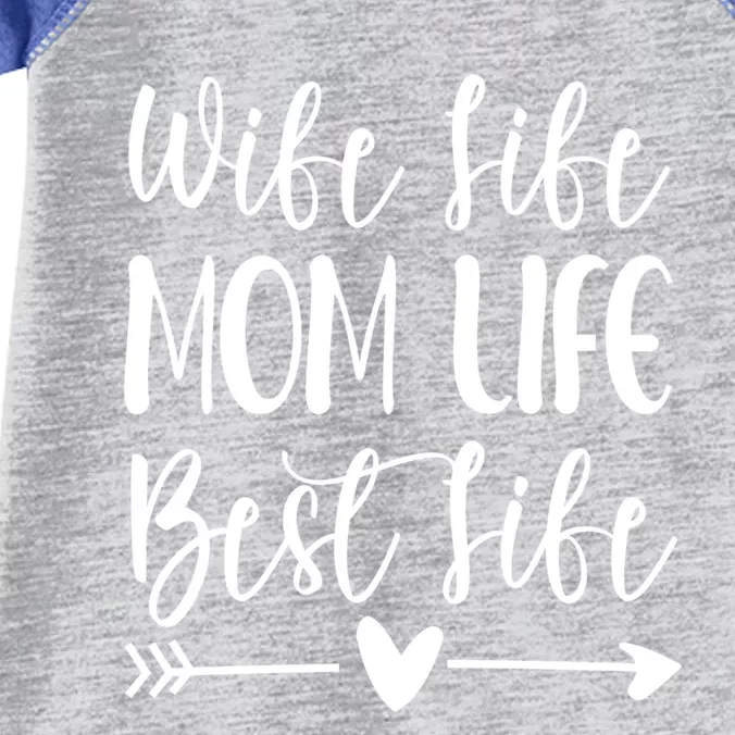 Wife Life Mom Life Best Life Great Gift Wife Mom Boss Mom Life Funny Gift Infant Baby Jersey Bodysuit