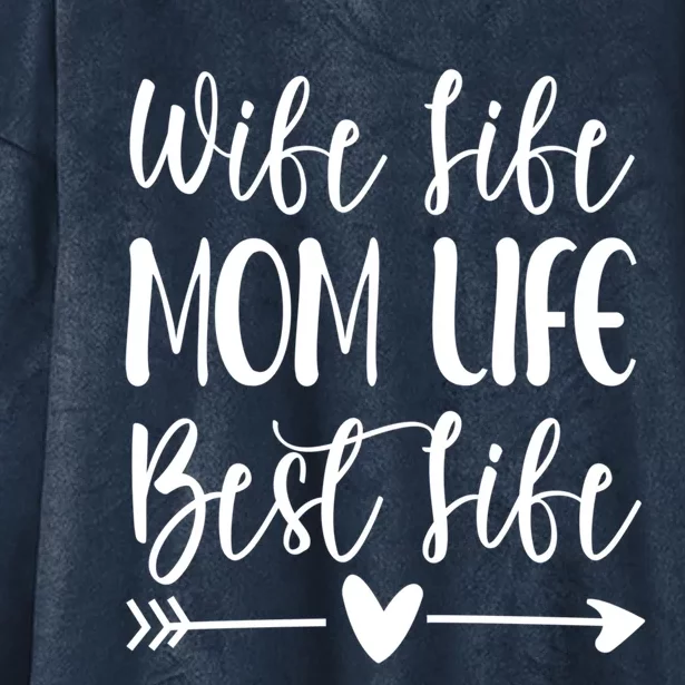 Wife Life Mom Life Best Life Great Gift Wife Mom Boss Mom Life Funny Gift Hooded Wearable Blanket