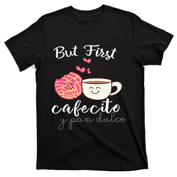 Womens Latina Mom Cute Spanish Coffee And Conchas Pun Mama T-Shirt