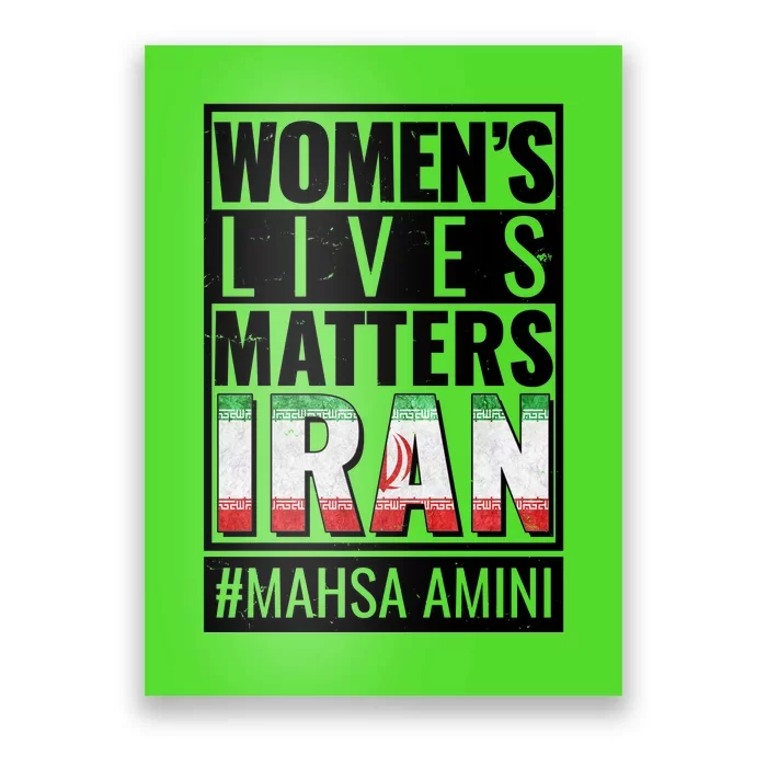 Women's Lives Matter IRAN #Mahsa Amini Poster