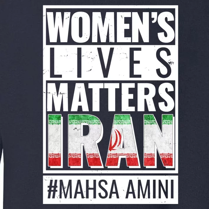 Women's Lives Matter IRAN #Mahsa Amini Toddler Sweatshirt