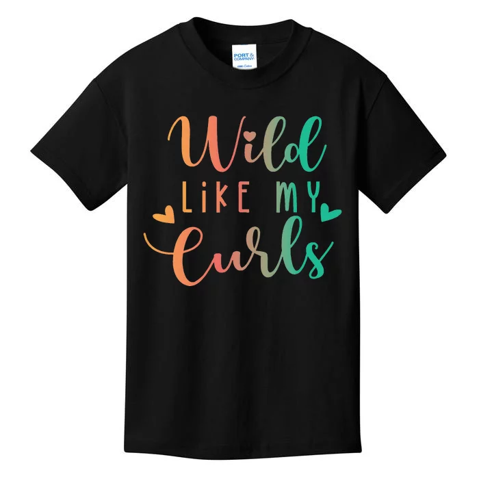 Wild Like My Curls Funny Curly Hair Le Tie Dye Kids T-Shirt