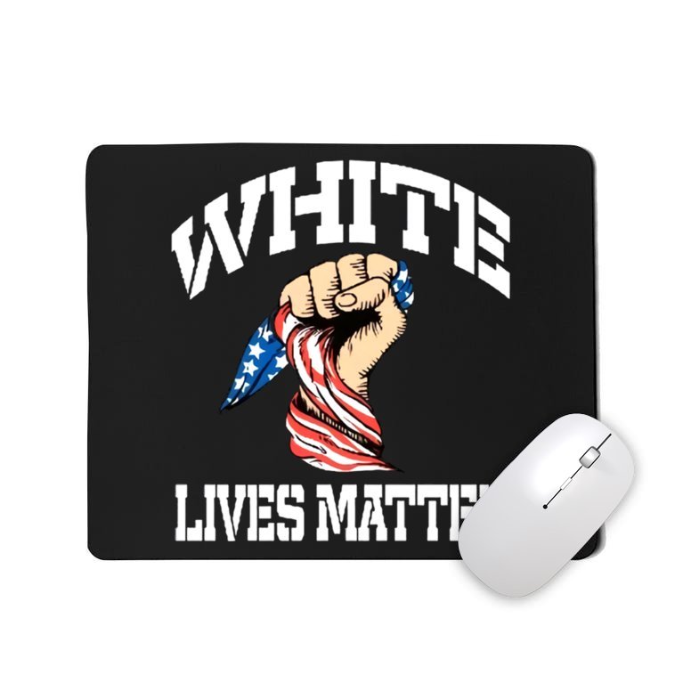 White Lives Matter Civil Rights Equality America Flag Mousepad