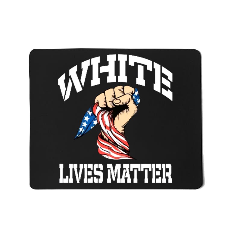 White Lives Matter Civil Rights Equality America Flag Mousepad