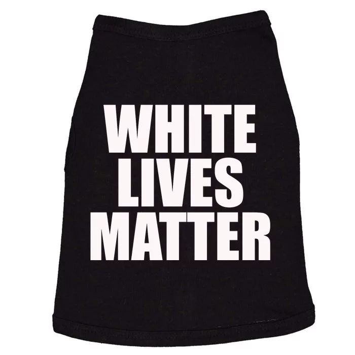 White Lives Matter Doggie Tank