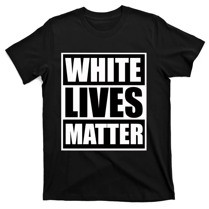 White Lives Matter Civil Rights Equality T-Shirt