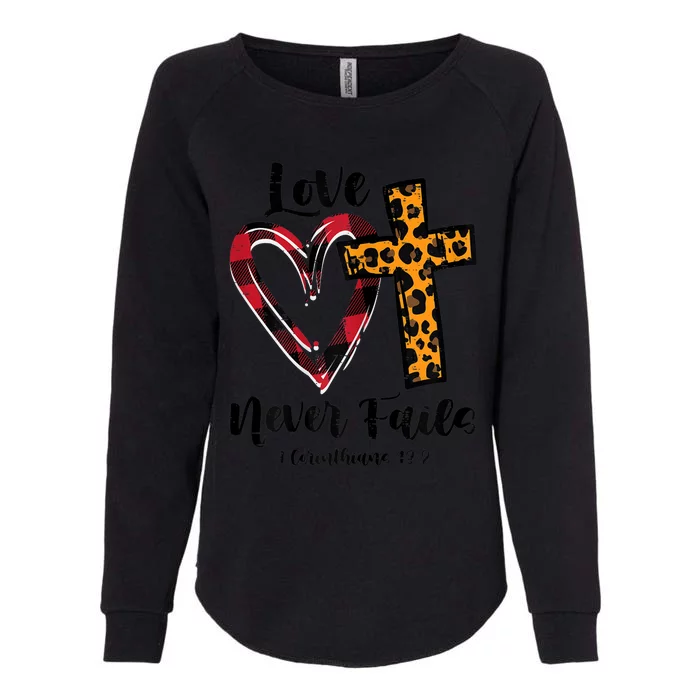 Wo Love Never Fail Bible Valentines Day Leopard Christian Cute Gift Womens California Wash Sweatshirt