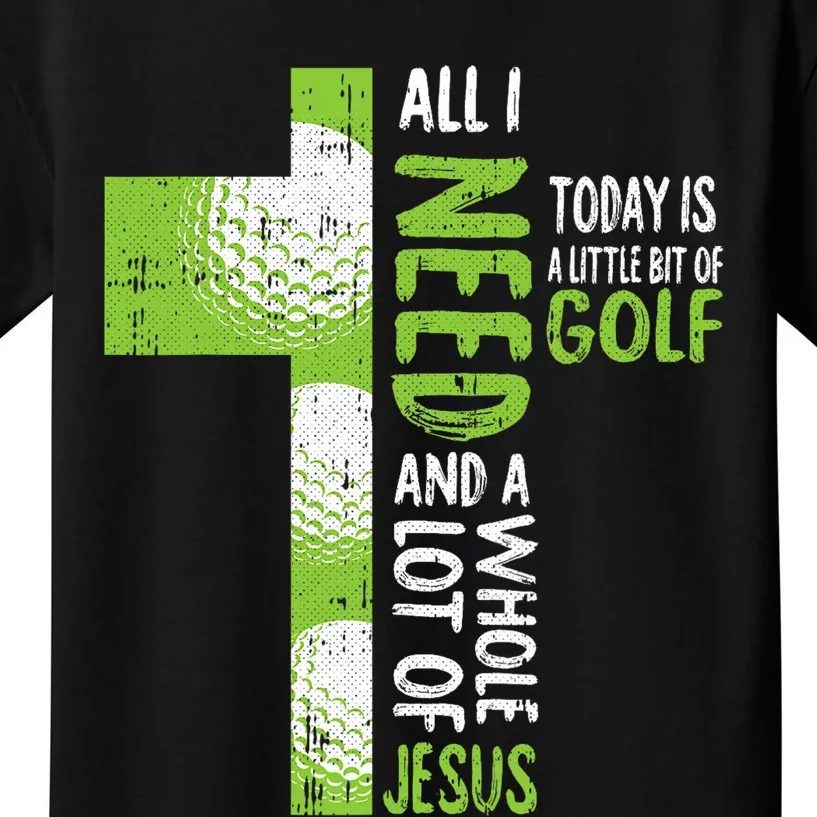 Whole Lot Of Jesus Golf Golfing Sport Lover Christian Kids T-Shirt