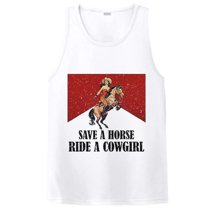 Western Lesbian Pride Save A Horse Ride A Cowgirl Performance Tank