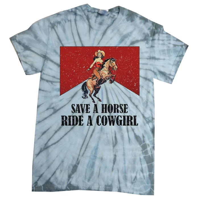 Western Lesbian Pride Save A Horse Ride A Cowgirl Tie-Dye T-Shirt