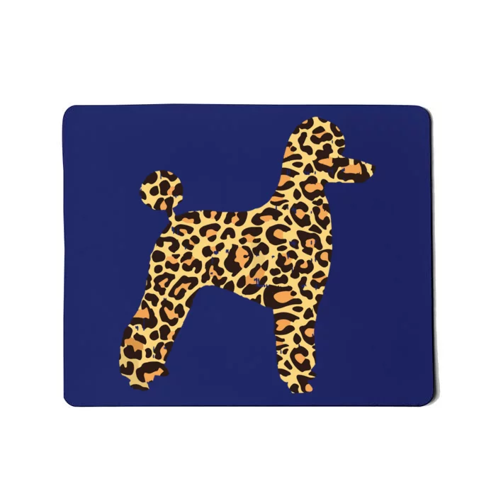 Womens Leopard Print Poodle Pet Dog Owner Lover Girls Women Gift Mousepad